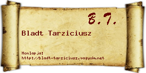 Bladt Tarziciusz névjegykártya